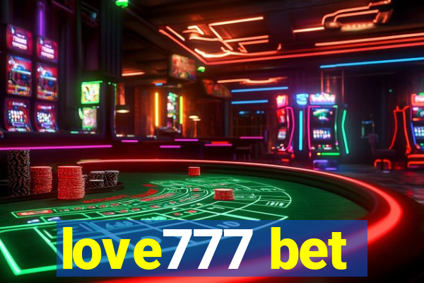 love777 bet